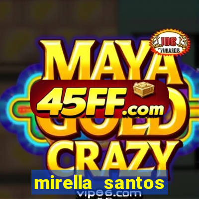 mirella santos pagando peitinho